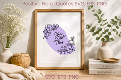 Floral inspirational SVG design | Positive affirmation SVG Product Image 1