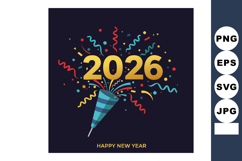 2026 New Year Celebration Confetti Party Popper Vector Illus Product Image 1