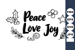 Peace Love Joy handwritten lettering with decorative holly s Product Image 1