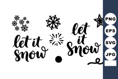Let It Snow Handwritten Calligraphy Text with Snowflakes and Product Image 1