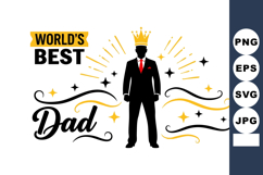 Worlds Best Dad silhouette with crown and golden decorative Product Image 1