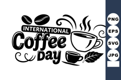 International Coffee Day celebration black and white vector Product Image 1