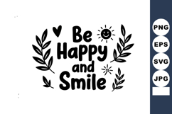 Be Happy and Smile Positive Motivational Quote with Sun Hear Product Image 1