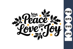 Peace Love Joy holiday festive text with holly leaves and st Product Image 1