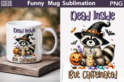 Raccoon Halloween Mug | Halloween Sarcastic Coffee Mug Product Image 1