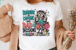 Raccoon Caffeine Bad Decisions Funny PNG Sublimation Art Product Image 2
