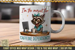 Caffeine-Crazed Raccoon Mug Wrap is a professional design that is available at 300dpi PNG to use for Sublimation on mugs.