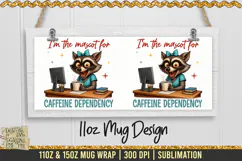 Caffeine-Crazed Raccoon Mug Wrap is a professional design that is available at 300dpi PNG to use for Sublimation on mugs.