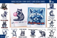 Cute Vintage Raccoon|Funny Quotes T Shirt Bundle Product Image 1