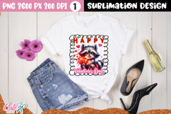 Raccoon t stop loving you  Sublimation Designs