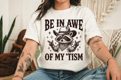 Be in Awe of My Tism SVG, Cowboy Raccoon Design Product Image 2