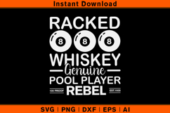Racked Whiskey Pool Player SVG Funny Billiards Design Product Image 1