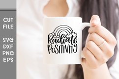 Radiate Positivity, Positive Rainbow Hand Lettered SVG Product Image 3