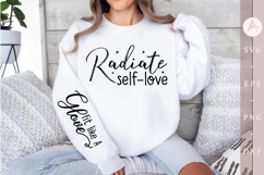 Radiate self love Sleeve SVG Product Image 1