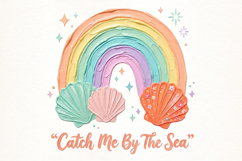 Rainbow Catch Me by the Sea PNG Product Image 1
