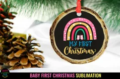 Rainbow My First Christmas Sublimation I Baby First Christmas Sublimation