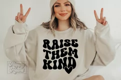 Raise Them Kind SVG - Kindness SVG - Pink Shirt Day Mom Life Product Image 5