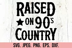 Raised on 90s Country SVG - Beautiful Crazy - Country Girl Product Image 5