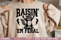 Raisin Em Feral, Funny Mom Shirt Design, Sarcastic Mom Svg Product Image 2