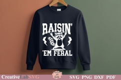 Raisin Em Feral, Funny Mom Shirt Design, Sarcastic Mom Svg Product Image 4