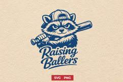Raising Ballers SVG - Funny Baseball Mom PNG, Snarky Raccoon Product Image 1