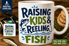Raising kids Fishing Quote SVG, Dad Fishing svg, Product Image 5