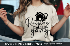 Raising my girl gang SVG - Business Design Product Image 1