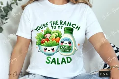 Ranch To My Salad Funny Valentine Png Product Image 3