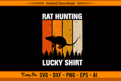 Rat Hunting Lucky Shirt SVG Funny Hunter Design Product Image 1