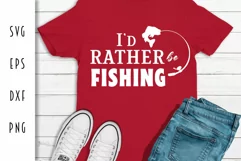 Rather be Fishing SVG - Fishing Rod Cut File Product Image 1