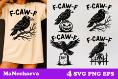 Funny Raven SVG Bundle | F-Caw-F Crow Halloween Sublimation Product Image 5