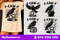 Funny Raven SVG Bundle | F-Caw-F Crow Halloween Sublimation Product Image 3