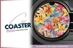 Colorful Lily Floral Arrangement on Round Car Coaster Design Product Image 1