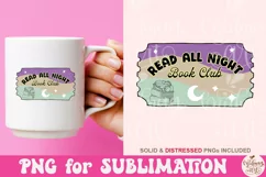 Read all Night Book Club Png, Book Lover Sublimation Product Image 3