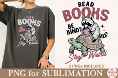 Read Books Be kind Stay Weird PNG Product Image 2