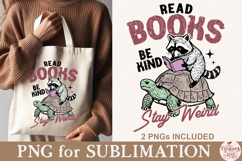 Read Books Be kind Stay Weird PNG Product Image 3
