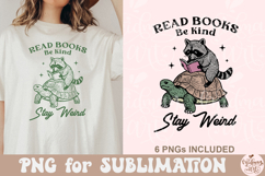 Read Books Be kind Stay Weird PNG Product Image 6