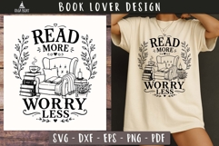 Read More Worry Less Book lover SVG PNG