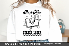 Read Now Stress Later - Reading Books SVG Design Product Image 1