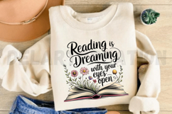 Reading is Dreaming With Your Eyes Open Sublimation PNG Product Image 2