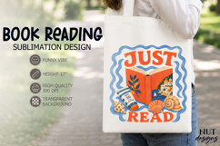 Book Lover Sublimation Just Read Reading quote Product Image 1