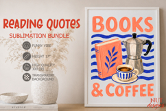 Book Lover Sublimation Books and Coffee Reading quote Amalfi Product Image 1