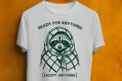 Ready For Anything Except Anything SVG Funny Raccoon Product Image 3