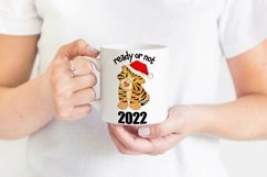New Year 2022 | Ready or Not | Tiger Sublimation Product Image 2