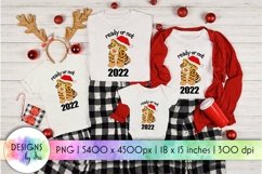New Year 2022 | Ready or Not | Tiger Sublimation Product Image 1