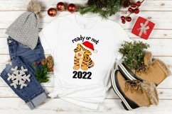 New Year 2022 | Ready or Not | Tiger Sublimation Product Image 4
