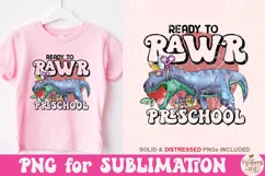 Ready to rawr Preschool png, Back to School sublimation Product Image 2
