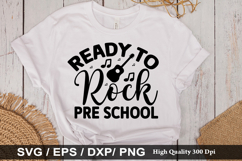 Ready to Rock Pre school SVG - Back to School Design Product Image 1