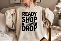 Ready To Shop Till You Drop SVG, Black Friday SVG Product Image 2