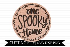 One Spooky Home - Hand Lettered Door Sign SVG Product Image 1